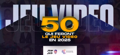Les 50 Français qui feront le jeu vidéo en 2025