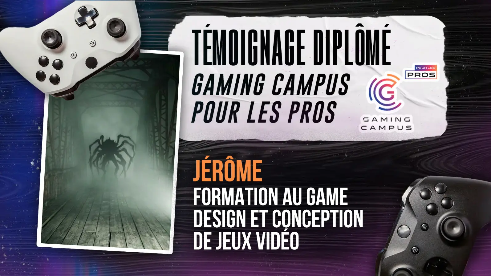 Dans les coulisses d’un jeu d’horreur : le projet inspirant de Jérôme, apprenant Gaming Campus pour les PROS
