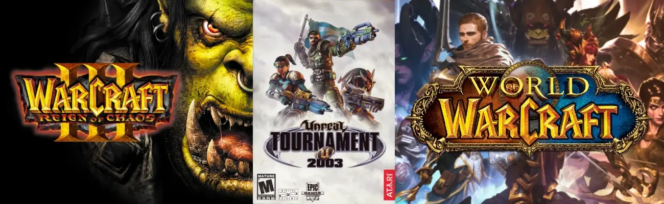 Warcraft III, Unreal Tournament 2003, World of Warcraft