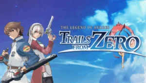 The Legend Of Heroes - Trails From Zero Artwork
