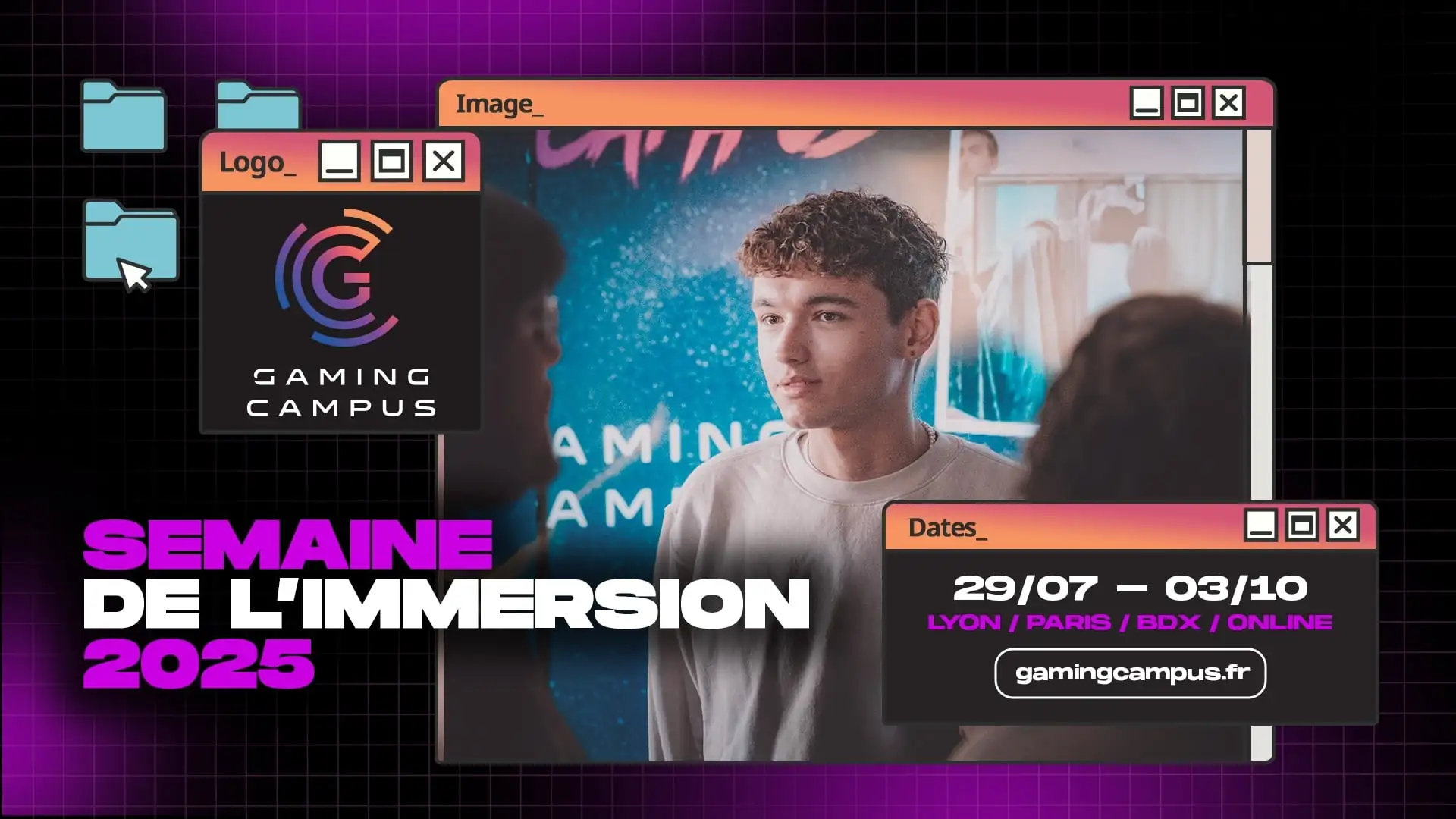 Semaine de l'Immersion Gaming Campus 2025