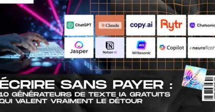 Écrire sans payer : 10 générateurs de texte IA gratuits qui valent vraiment le détour